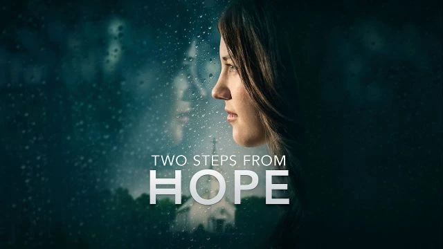 Two Steps From Hope Movie Trailer | FlixHouse.com