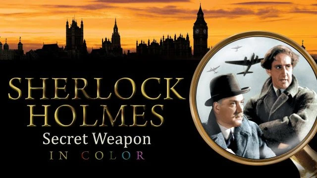 Sherlock Holmes and The Secret Weapon (in Color) Movie Trailer | FlixHouse