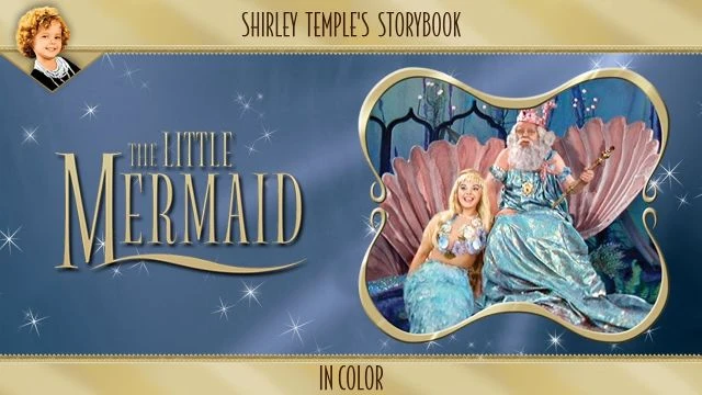 Shirley Temple's Storybook: The Little Mermaid (in Color) | Official Trailer | FlixHouse