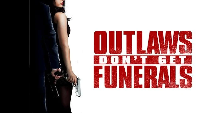 Outlaws Dont Get Funerals Movie Trailer | FlixHouse