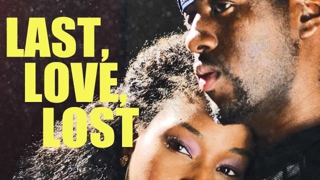 Last, Love, Lost Full Movie | Official Trailer | FlixHouse