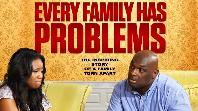 Every Family Has Problems Full Movie | Official Trailer | FlixHouse