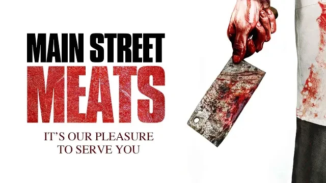 Main Street Meats Full Movie | Official Trailer | FlixHouse