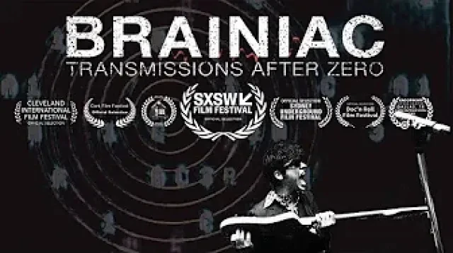 Brainiac - Transmissions After Zero Full Documentary Film | Official Trailer | FlixHouse