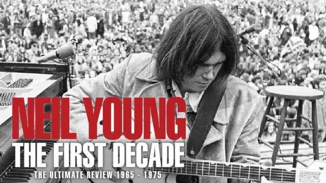 Neil Young - The First Decade Full Documentary Film | Official Trailer | FlixHouse