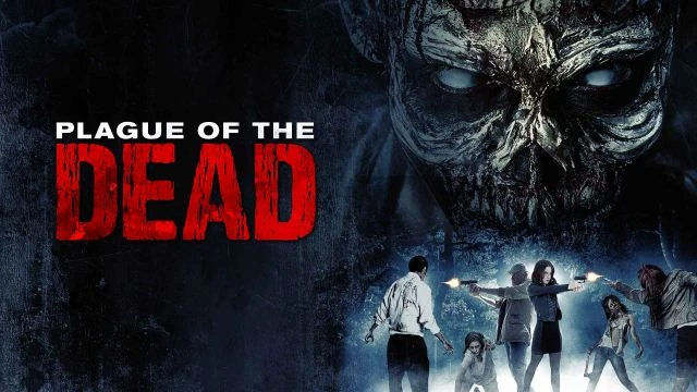 Plague Of The Dead Full Movie | Official Trailer | FlixHouse