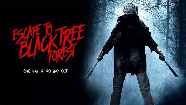 Escape To Black Tree Forest Full Movie | Official Trailer | FlixHouse