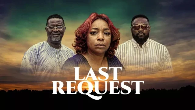 Last Request | Trailer | Watch Full Movie Free @FlixHouse