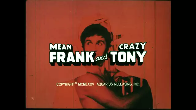 Mean Frank And Crazy Tony | Trailer | Watch Movie Free @FlixHouse