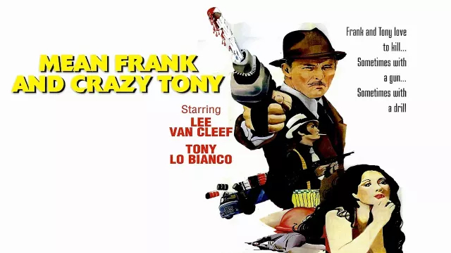 Mean Frank And Crazy Tony | Trailer | Watch Movie Free @FlixHouse