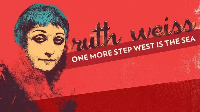 Ruth Weiss: One More Step West Is The Sea | Trailer | Watch Film Free @FlixHouse