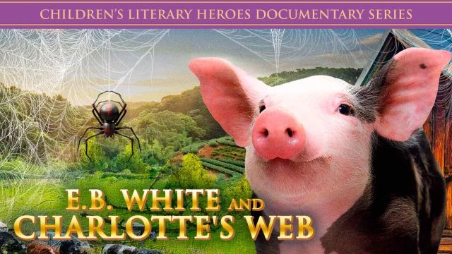 E B White And Charlottes Web Trailer | Watch Film Free @FlixHouse