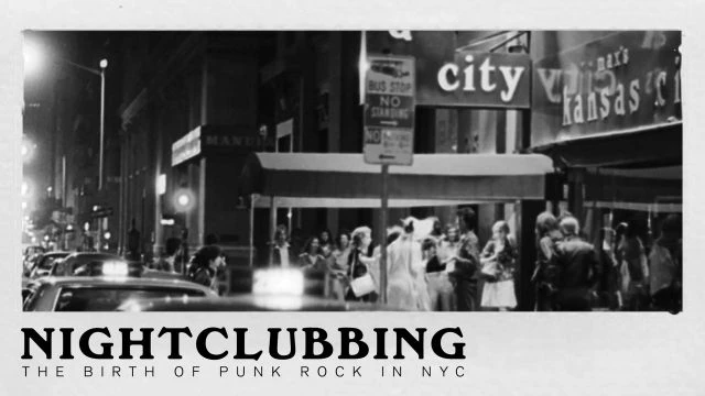 Nightclubbing: The Birth Of Punk Rock In NYC | Watch @FlixHouse