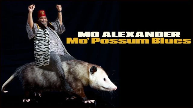 Mo Alexander: Mo' Possum Blues | Watch Special Free @FlixHouse