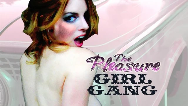 The Pleasure Girl Gangs - Official Trailer - Watch Movie Free @FlixHouse