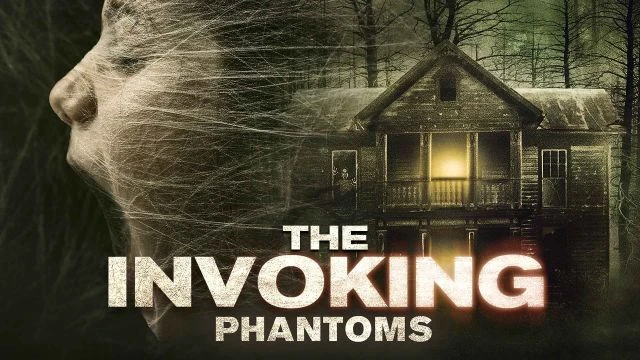 The Invoking 5: Phantoms | Trailer | Watch Movie Free @FlixHouse