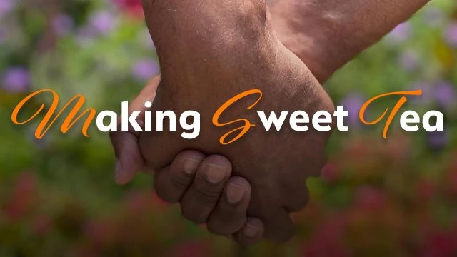 Making Sweet Tea - Official Trailer - Watch Film Free @FlixHouse
