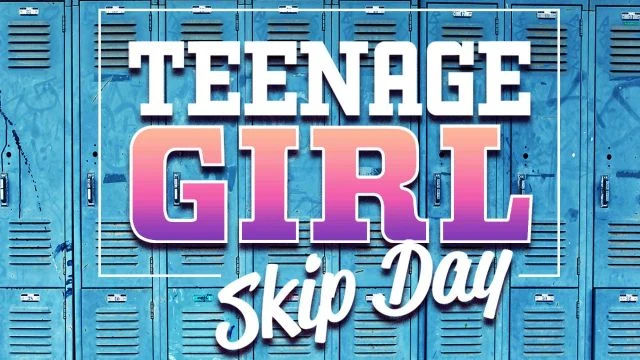 Teenage Girl Skip Day | Trailer | Watch Movie Free @FlixHouse