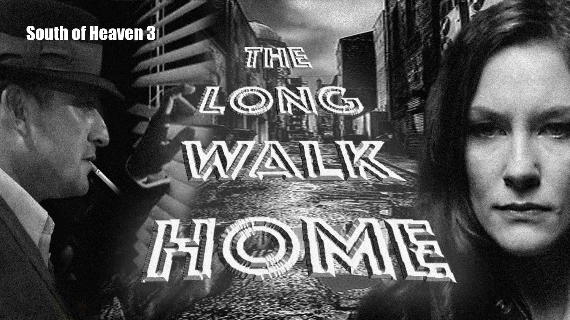 South of Heaven: Ep 3 - The Long Walk Home | Watch @FlixHouse