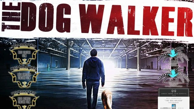 The Dog Walker | Official Trailer | Watch Movie Free @FlixHouse