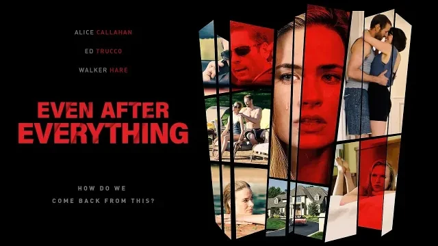 Even After Everything Trailer | Watch Movie Free @FlixHouse