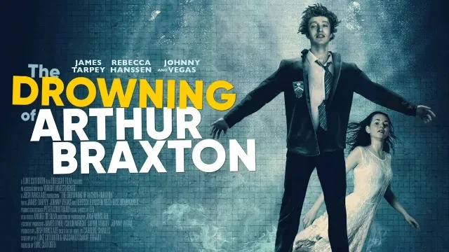 The Drowning Of Arthur Braxton | Watch Movie Free @FlixHouse