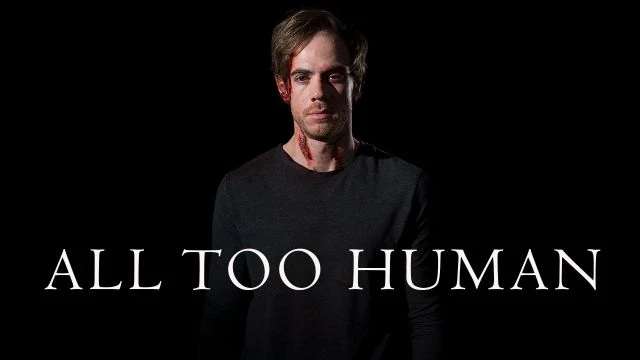 All Too Human | Official Trailer | Watch Movie Free @FlixHouse