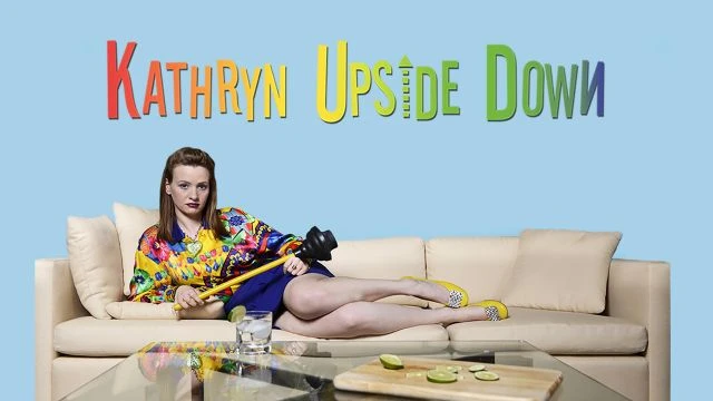 Kathryn Upside Down | Official Trailer | Watch Movie Free @FlixHouse