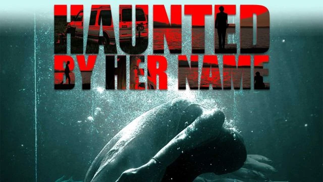 Haunted By Her Name | Official Trailer | Watch Movie Free @FlixHouse