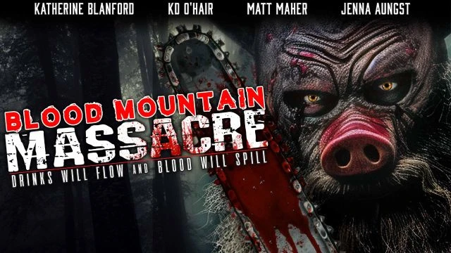 The Blood Mountain Massacre | Official Trailer | Watch Movie Free @FlixHouse