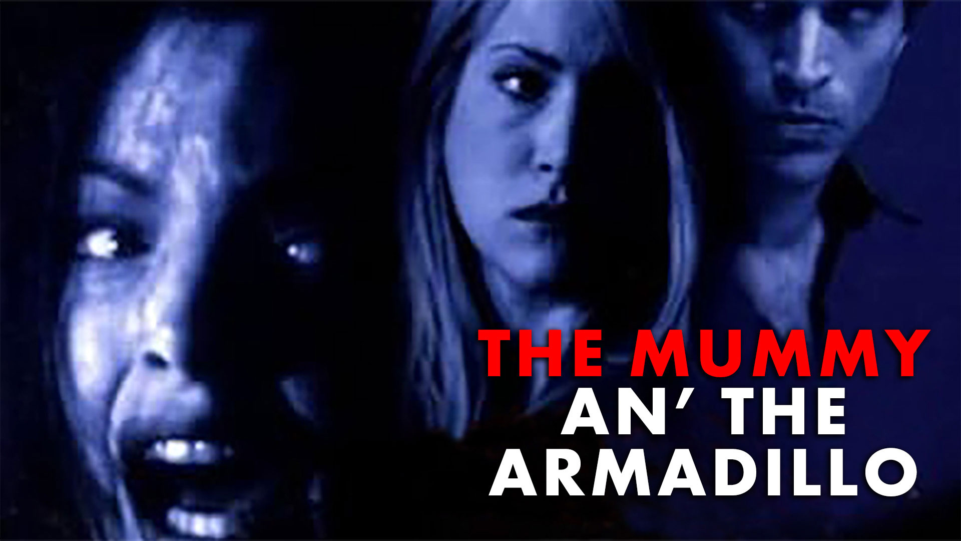 Mummy An' The Armadillo (2004) | Official Trailer | FlixHouse
